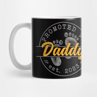 Promoted to Daddy - Mothers Day 2023 Mug